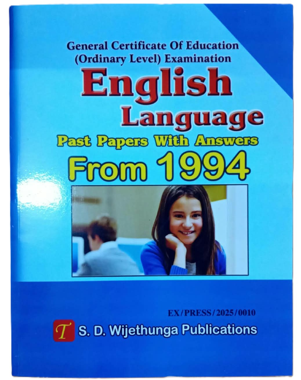 O Level Past Papers English Language : 1994 - 2025