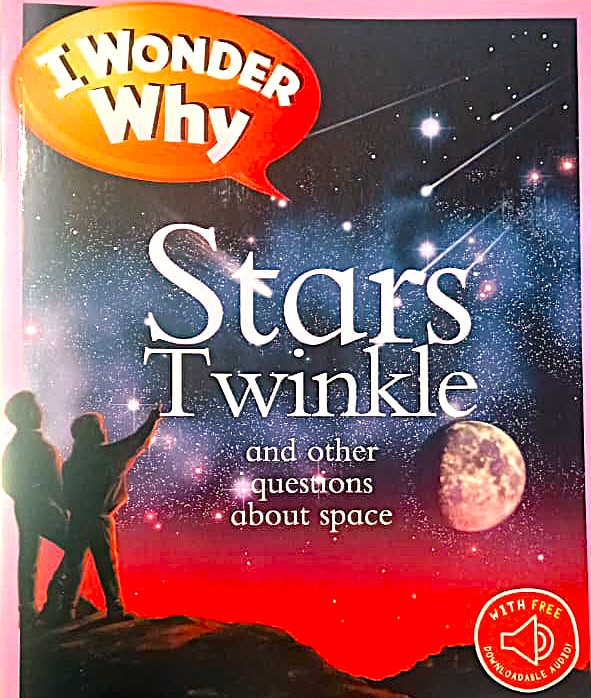 I Wonder Why : Stars Twinkle