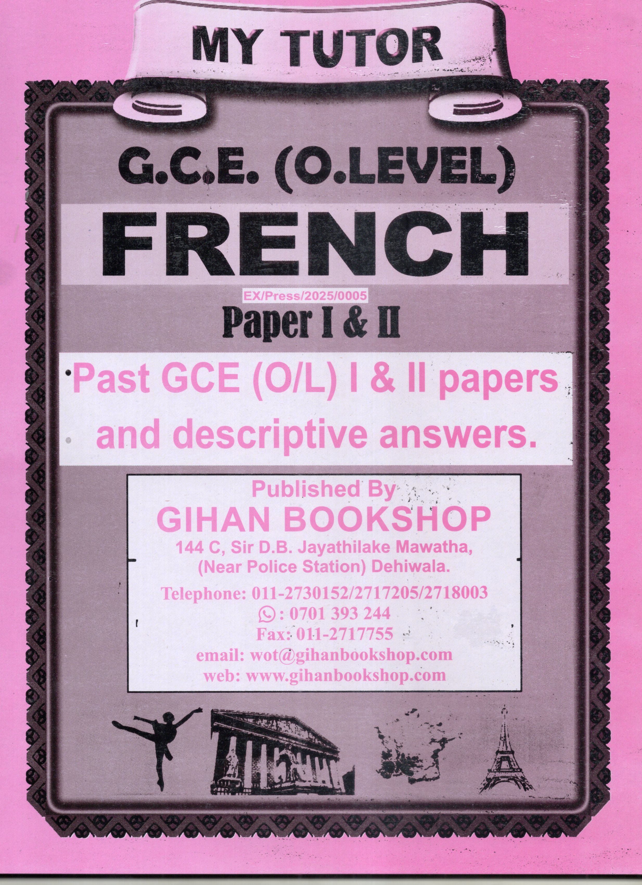 My Tutor O Level French Paper I and II : 2025
